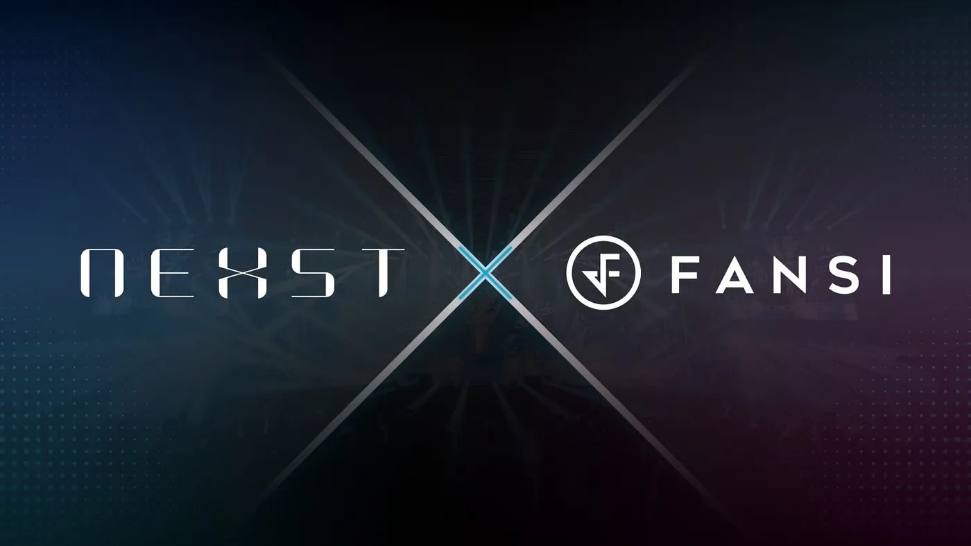NEXST Partners with FANSI to Transform Music Engagement in the Web3 Era