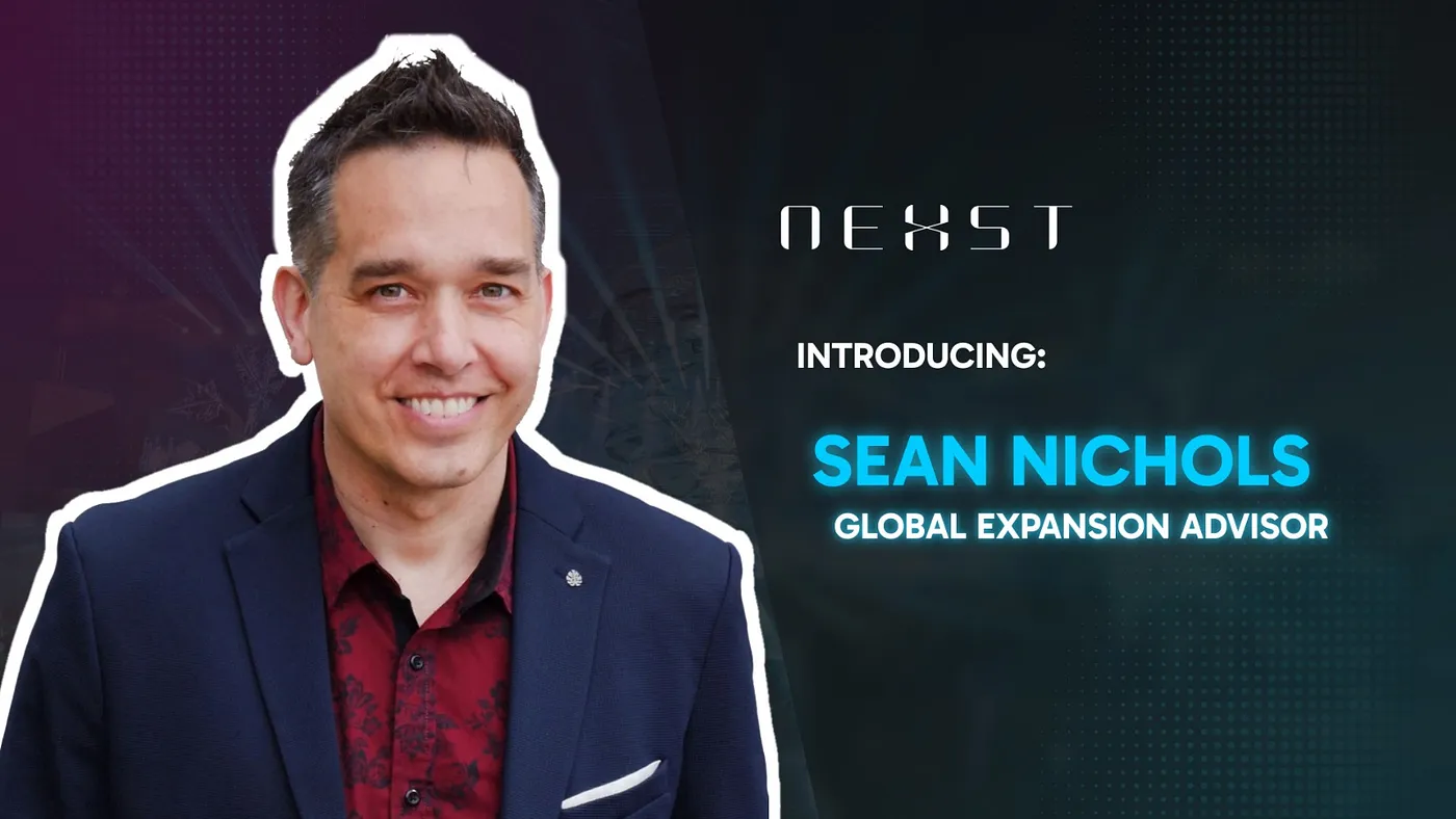 NEXST Welcomes Sean Nichols as Global Expansion Advisor